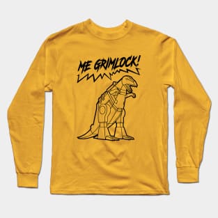 ME GRIMLOCK! - 2.0 Long Sleeve T-Shirt